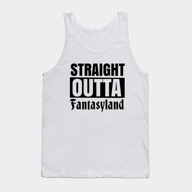 Straight Outta Fantasyland Tank Top by EarB&B Disney Podcast